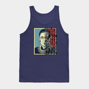 RBG Ruth Bader Ginsburg Women Belong In All Places Tank Top